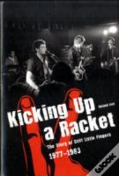 Kicking Up A Racket