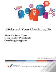Kickstart Your Coaching Biz