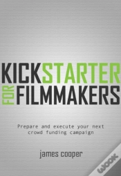 Capa do artigo Kickstarter For Filmmakers