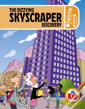 Kid Detectives: The Dizzying Skyscraper Discovery