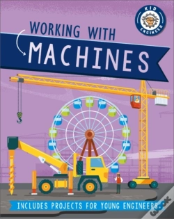 Capa do artigo Kid Engineer: Working With Machines