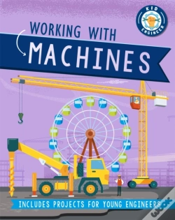 Capa do artigo Kid Engineer: Working With Machines