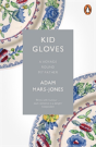 Kid Gloves - Preview