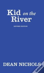 Capa do artigo Kid On The River, Revised Edition