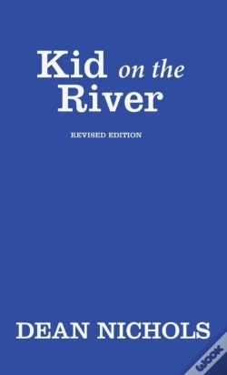Capa do artigo Kid On The River, Revised Edition