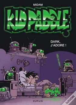 Capa do artigo Kid Paddle ; Dark, J'Adore !