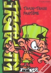 Capa do artigo Kid Paddle T.4 ; Train-Train Fantôme