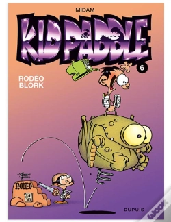 Capa do artigo Kid Paddle T.6 ; Rodéo Blork