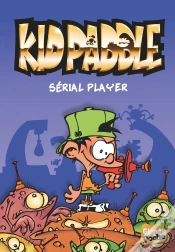 Capa do artigo Kid Paddle Tome 1 : Serial Player