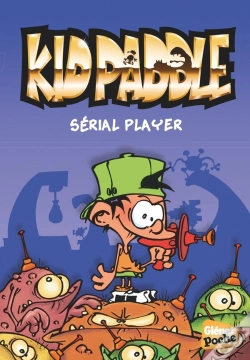 Capa do artigo Kid Paddle Tome 1 : Serial Player