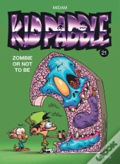 Kid Paddle Tome 21 : Zombie Or Not To Be