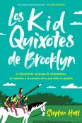 Kid Quixotes \ Los Kid Quixotes De Brooklyn (Spanish Edition)