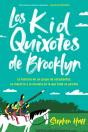 Kid Quixotes \ Los Kid Quixotes De Brooklyn (Spanish Edition) - Preview