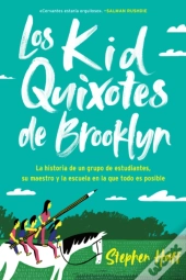 Kid Quixotes \ Los Kid Quixotes De Brooklyn (Spanish Edition)