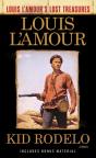 Kid Rodelo (Louis L'Amour'S Lost Treasures) - Preview
