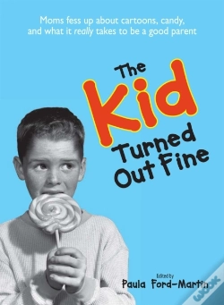 Capa do artigo Kid Turned Out Fine