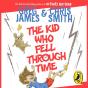 Kid Who Fell Through Time - Preview