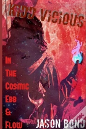 Capa do artigo Kidd Vicious In The Cosmic Ebb & Flow