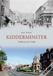 Capa do artigo Kidderminster Through Time