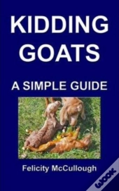 Kidding Goats A Simple Guide