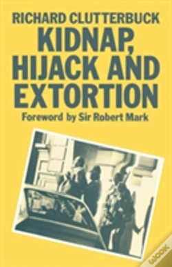 Capa do artigo Kidnap, Hijack And Extortion: The Response