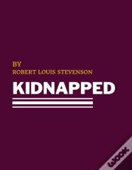 Kidnapped By Robert Louis Stevenson