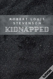 Capa do artigo Kidnapped By Robert Louis Stevenson