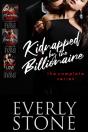 Kidnapped By The Billionaire - Preview