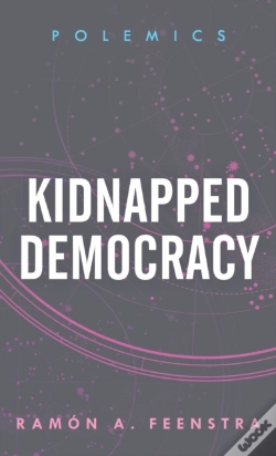 Capa do artigo Kidnapped Democracy