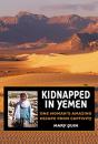 Kidnapped In Yemen - Preview