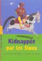 Kidnappée Par Les Sioux - Preview