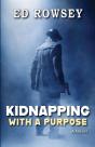 Kidnapping With A Purpose - Preview