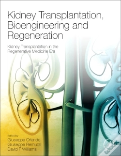 Capa do artigo Kidney Transplantation, Bioengineering And Regeneration