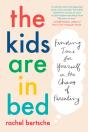 Kids Are In Bed - Preview
