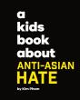 Kids Book About Anti-Asian Hate - Preview
