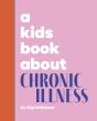Kids Book About Chronic Illness - Preview