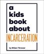 Kids Book About Incarceration - Preview