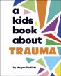 Kids Book About Trauma - Preview