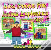 Kids Books For Young Explorers Part 2
