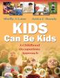 Kids Can Be Kids - Preview