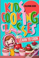 Kids Cooking Classes Learn To Cook Coloring Book