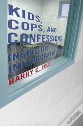 Kids, Cops, And Confessions