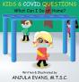 Kids & Covid Questions - Preview