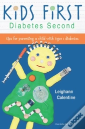 Kids First Diabetes Second