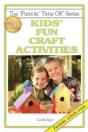 Kids' Fun Craft Activities - Preview