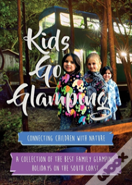 Kids Go Glamping