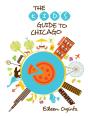 Kid'S Guide To Chicago - Preview