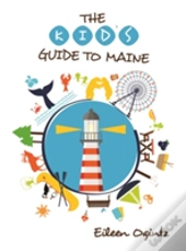 Kid'S Guide To Maine
