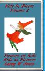 Kids In Bloom Volume 2 - Preview