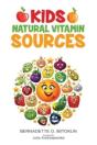 Kids: Natural Vitamin Sources - Preview
